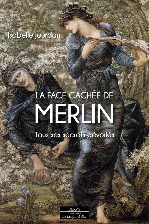 LA FACE CACHEE DE MERLIN - TOUS SES SECRETS DEVOILES