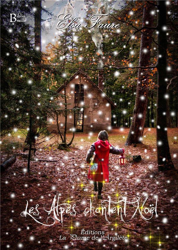 LES ALPES CHANTENT NOEL - BRAILLE