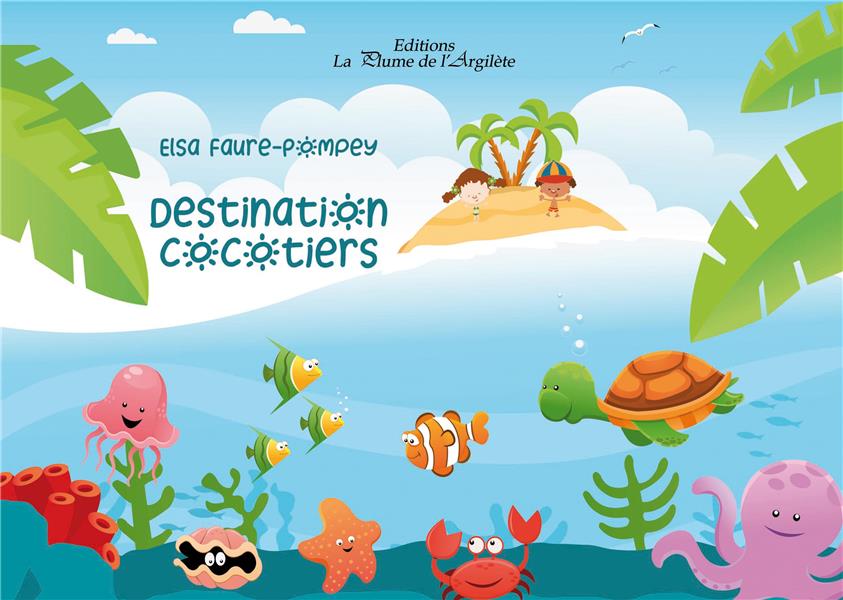 DESTINATION COCOTIERS
