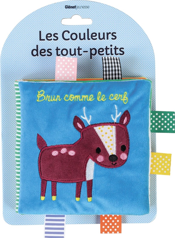 LES COULEURS DES TOUT PETITS - BRUN COMME LE CERF
