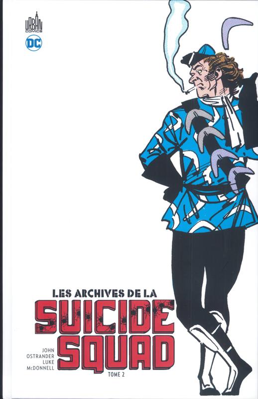 ARCHIVES DE LA SUICIDE SQUAD (LES) - TOME 2