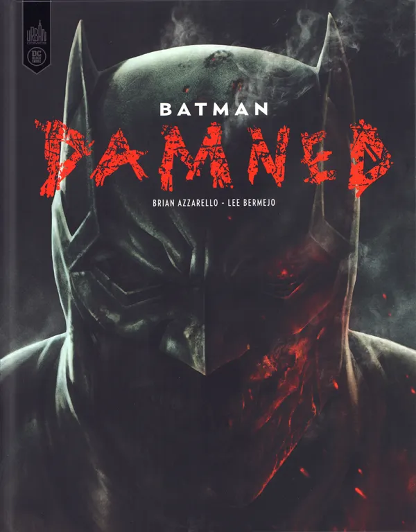 BATMAN - DAMNED  - TOME 0