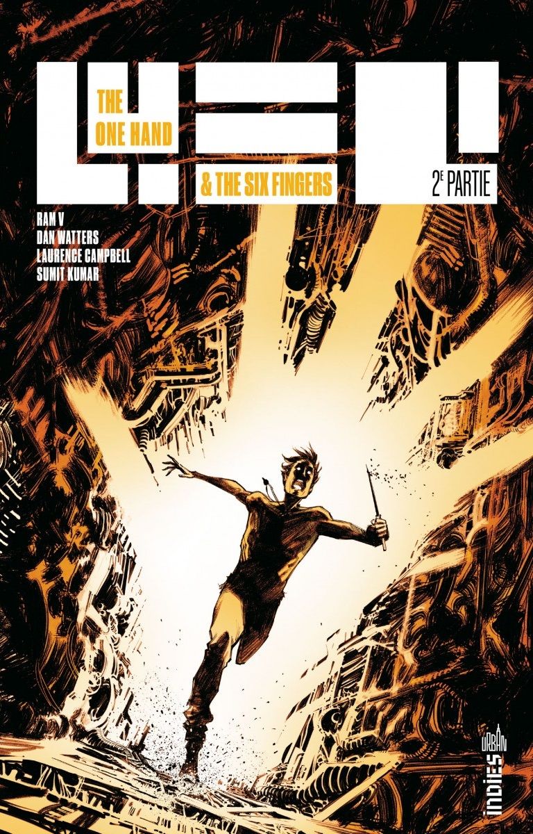 URBAN INDIES - THE ONE HAND & THE SIX FINGERS TOME 2