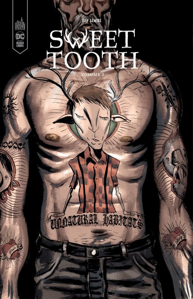 SWEET TOOTH TOME 2  -  NOUVELLE EDITION / NOUVELLE EDITION