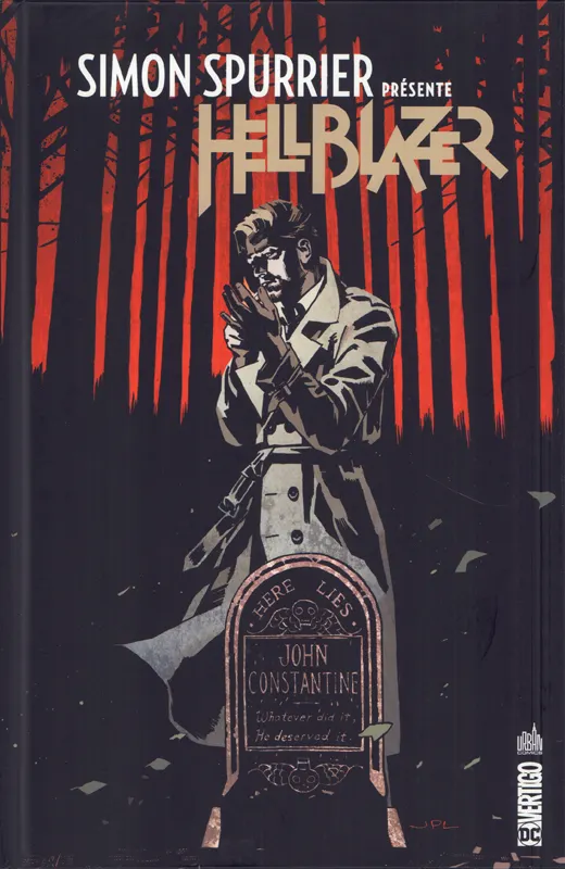 VERTIGO SIGNATURES - SIMON SPURRIER PRESENTE HELLBLAZER TOME 1