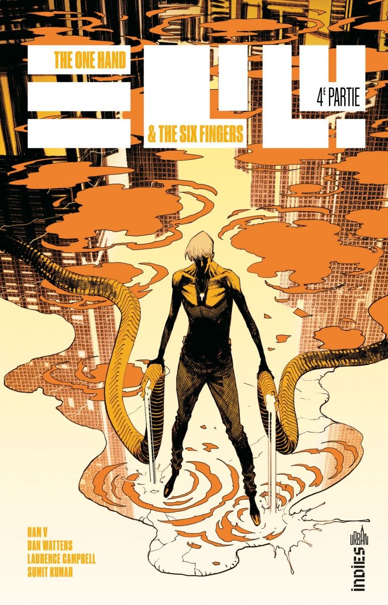 URBAN INDIES - THE ONE HAND & THE SIX FINGERS TOME 4