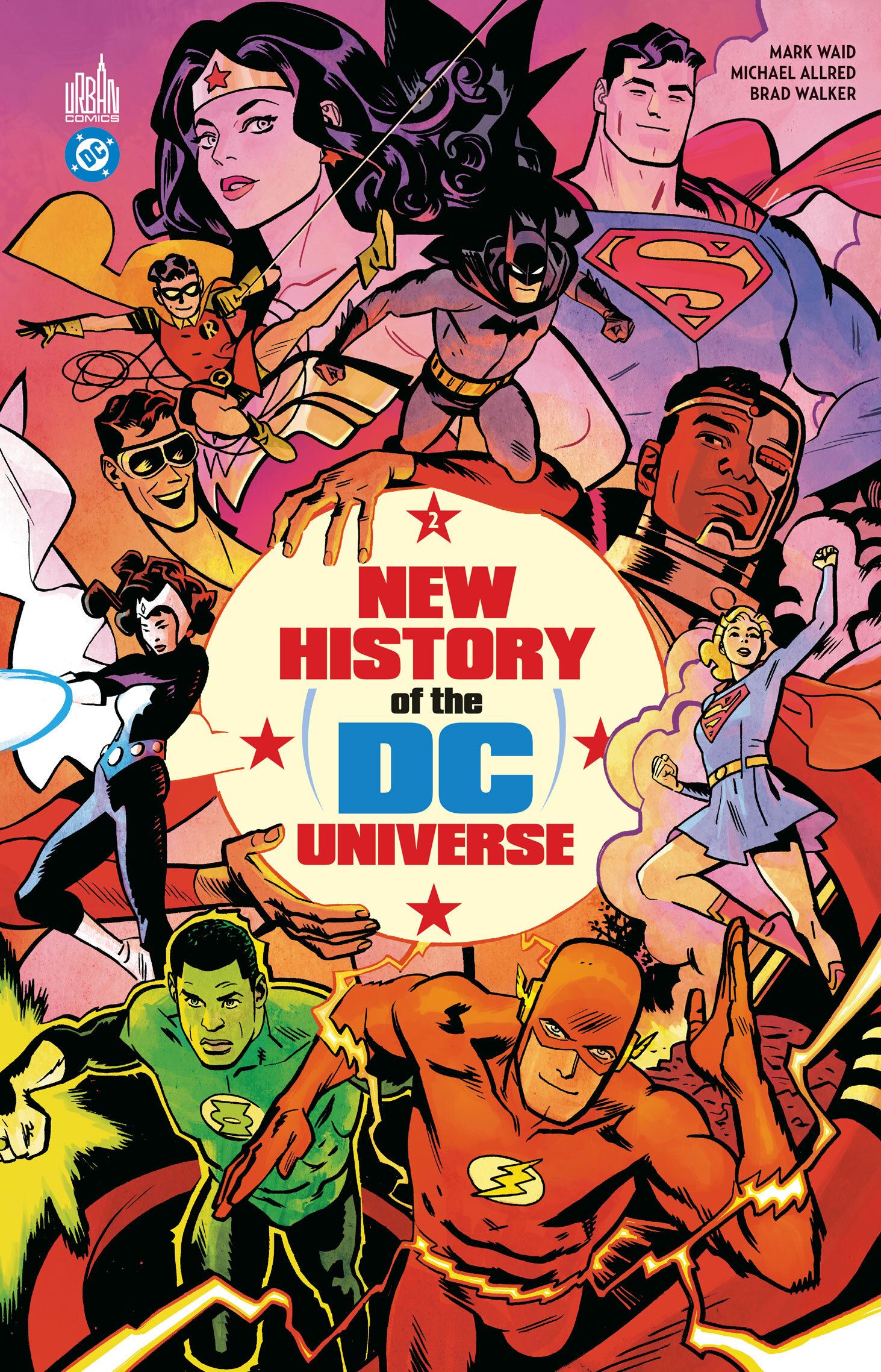 NEW HISTORY OF THE DC UNIVERSE - T02 - NEW HISTORY OF THE DC UNIVERSE #2