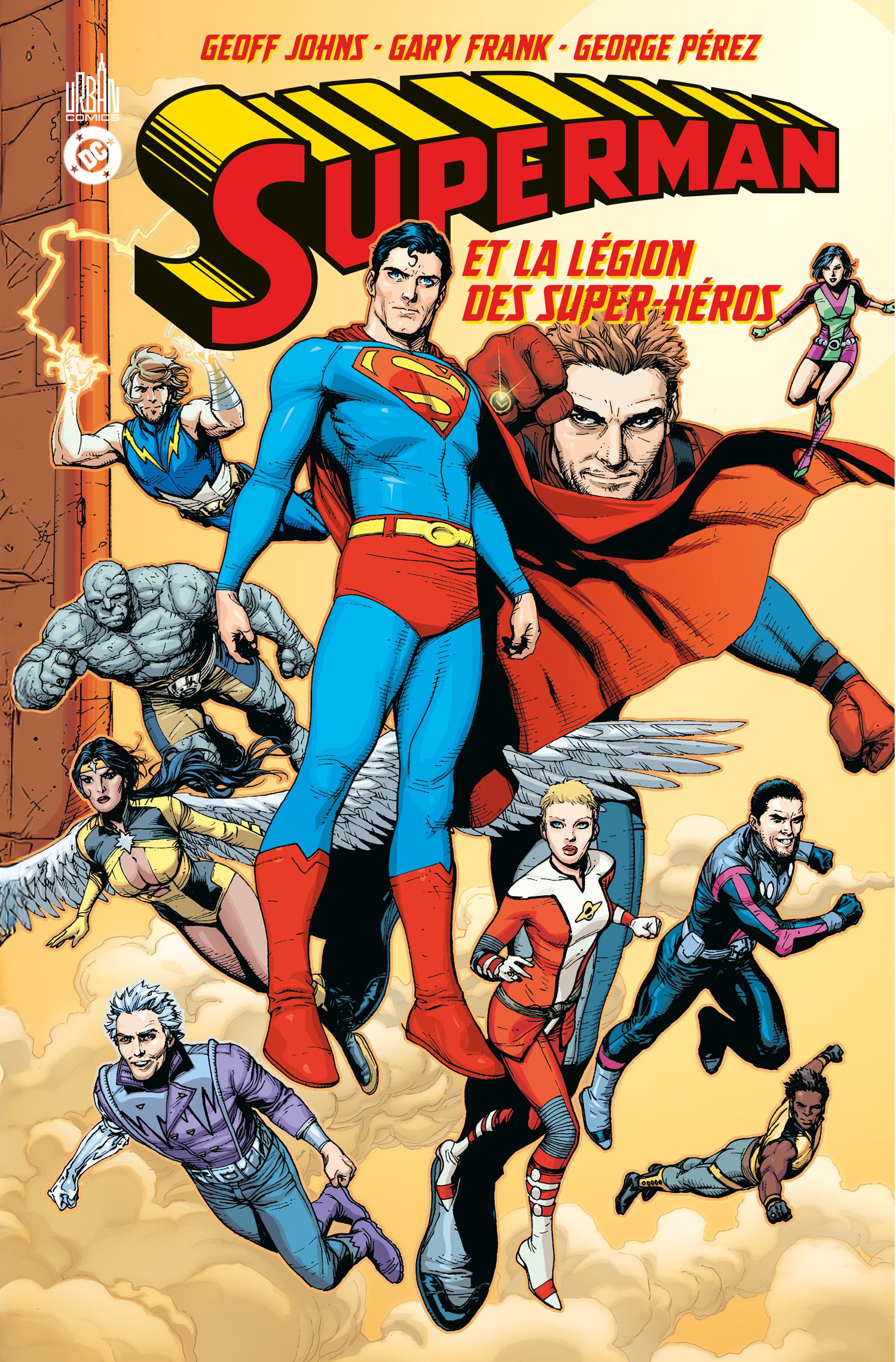 DC PAPERBACK - SUPERMAN LA LEGION DES SUPER-HEROS (2006)