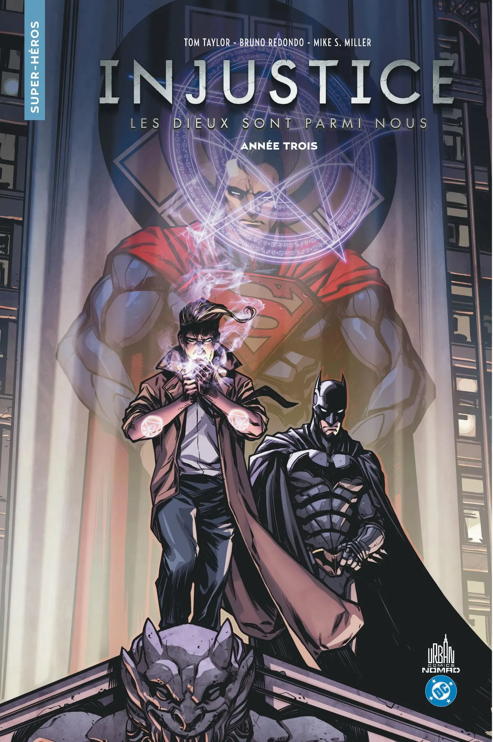 URBAN COMICS NOMAD : INJUSTICE - T03 - URBAN COMICS NOMAD : INJUSTICE ANNEE TROIS