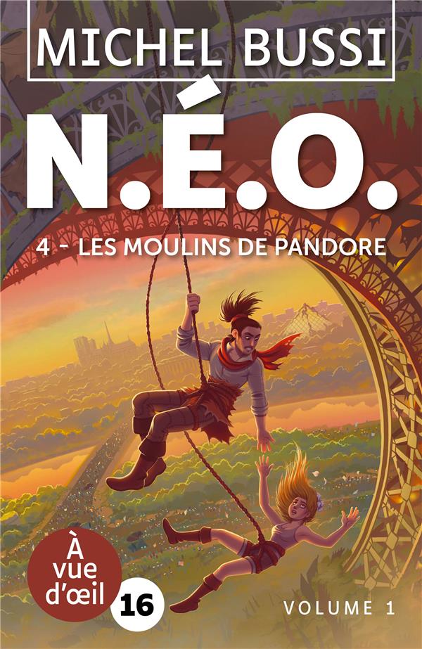 N.E.O. 4 LES MOULINS DE PANDORE (2 VOLUMES) - GRANDS CARACTERES, EDITION ACCESSIBLE POUR LES MALVO