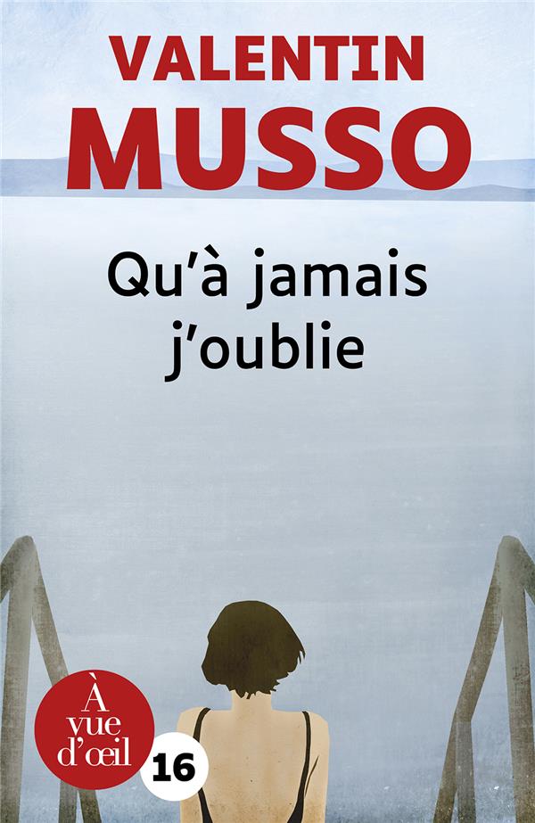 QU'A JAMAIS  J'OUBLIE