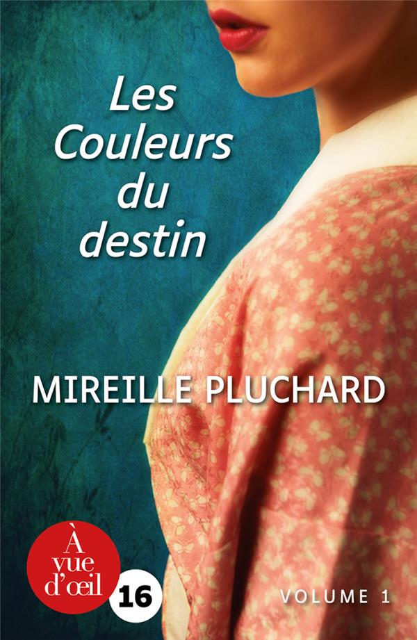 LES COULEURS DU DESTIN - 2 VOLUMES