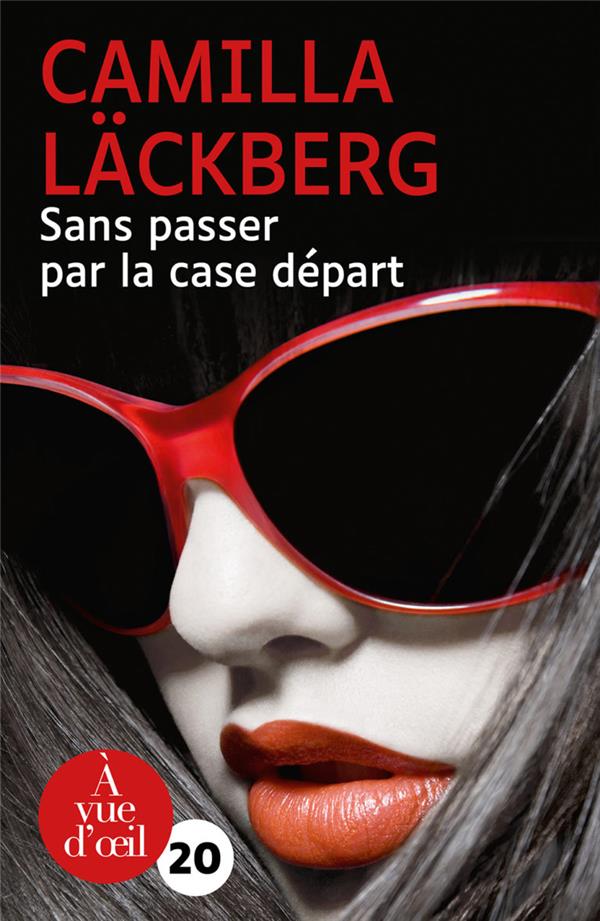 SANS PASSER PAR LA CASE DEPART