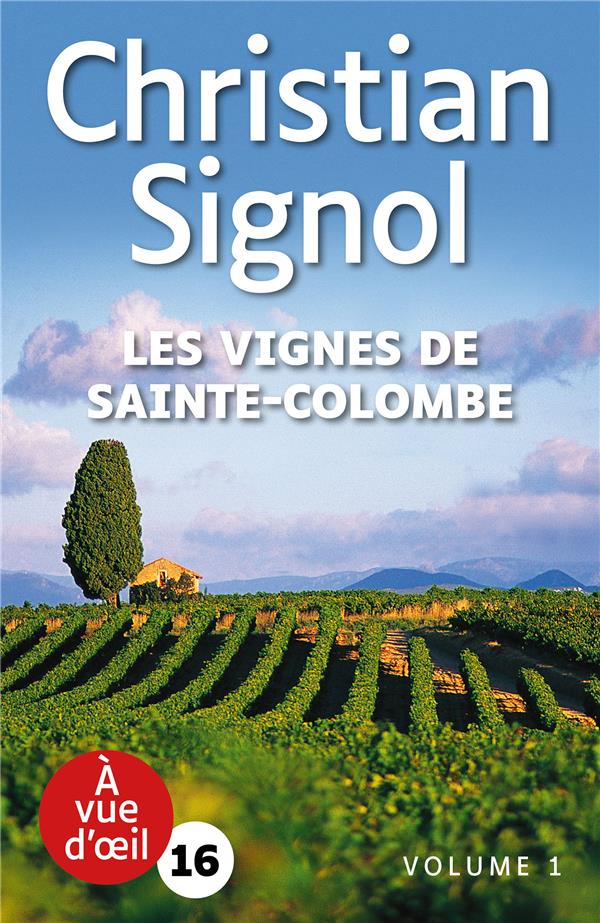 LES VIGNES DE SAINTE-COLOMBE - 2 VOLUMES