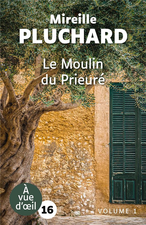 LE MOULIN DU PRIEURE (2 VOLUMES) - GRANDS CARACTERES, EDITION ACCESSIBLE POUR LES MALVOYANTS
