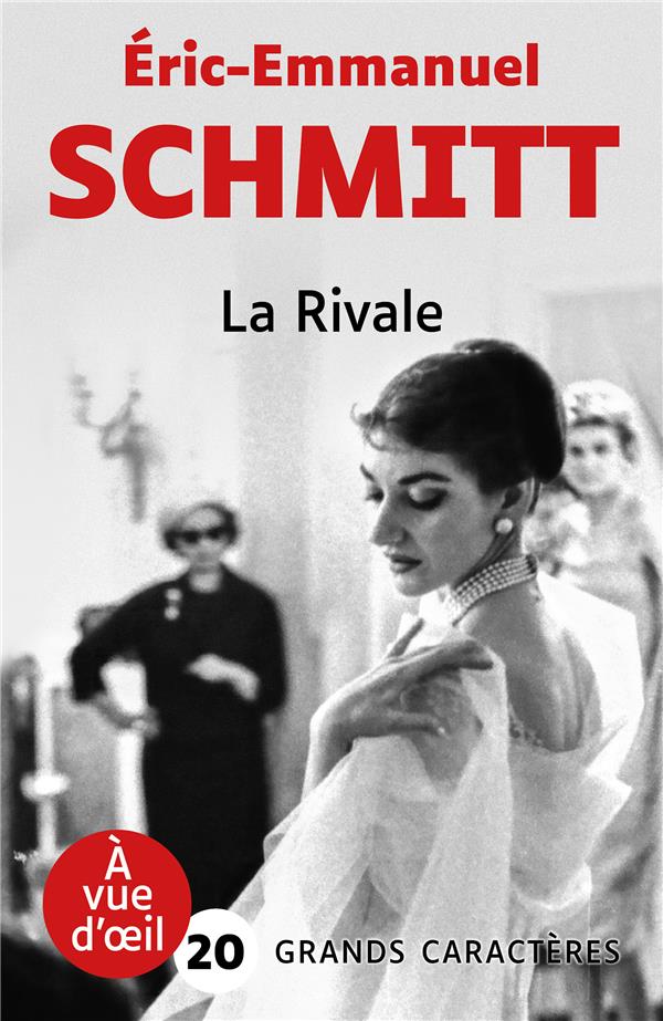 LA RIVALE - GRANDS CARACTERES, EDITION ACCESSIBLE POUR LES MALVOYANTS