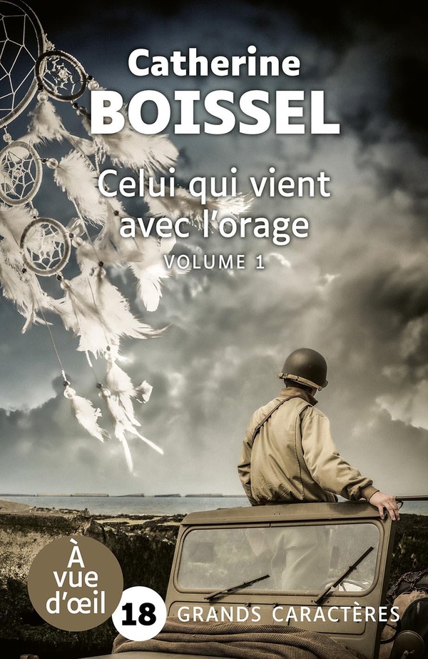 CELUI QUI VIENT AVEC L'ORAGE (2 VOLUMES) - GRANDS CARACTERES, EDITION ACCESSIBLE POUR LES MALVOYANTS