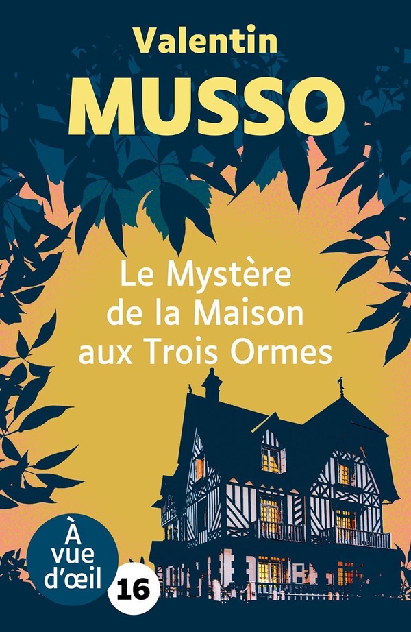 LE MYSTERE DE LA MAISON AUX TROIS ORMES - GRANDS CARACTERES, EDITION ACCESSIBLE POUR LES MALVOYANTS