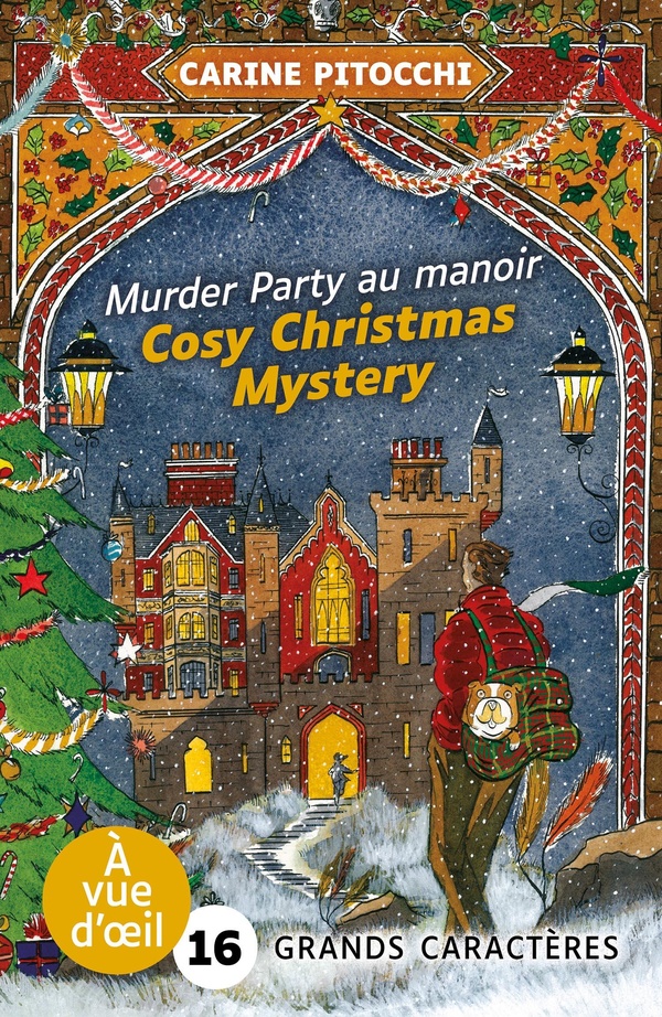 COSY CHRISTMAS MYSTERY MURDER PARTY AU MANOIR - GRANDS CARACTERES, EDITION ACCESSIBLE POUR LES MALV