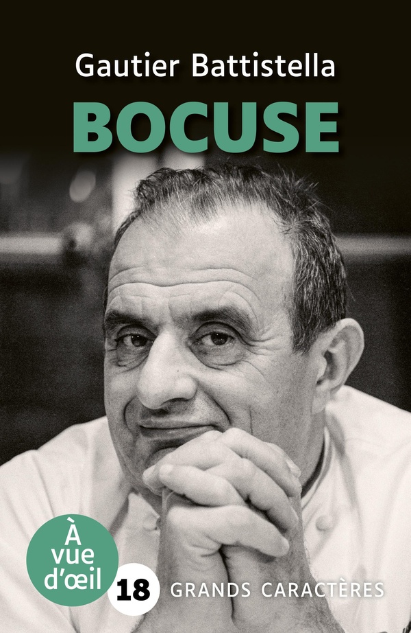 BOCUSE - GRANDS CARACTERES, EDITION ACCESSIBLE POUR LES MALVOYANTS