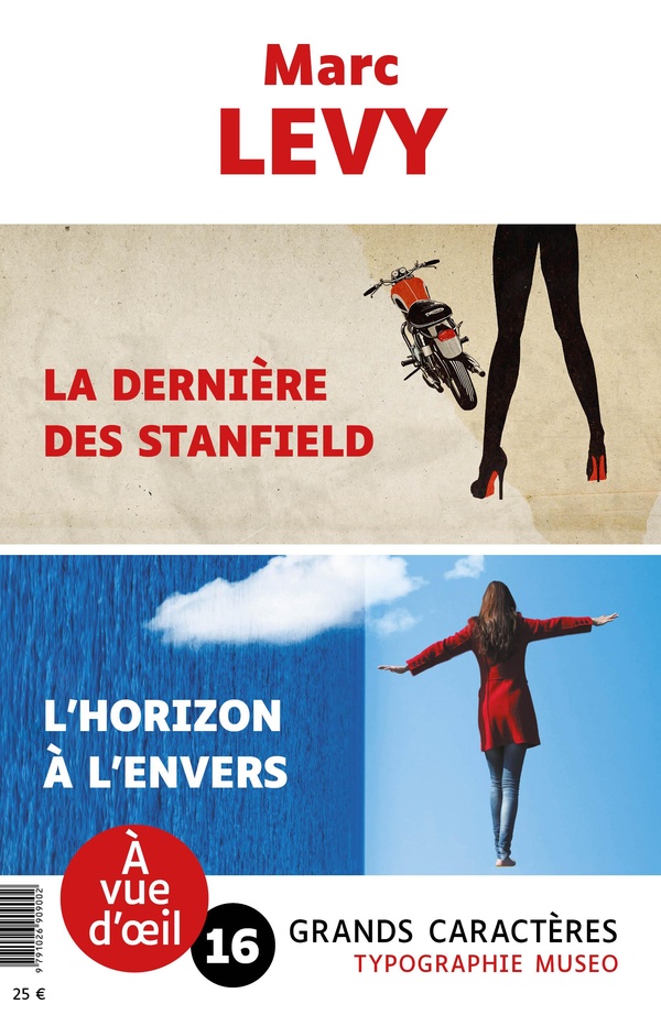 OFFRE DECOUVERTE MARC LEVY (LA DERNIERE DES STANFIELD L'HORIZON A L'ENVERS) - GRANDS CARACTERES, ED