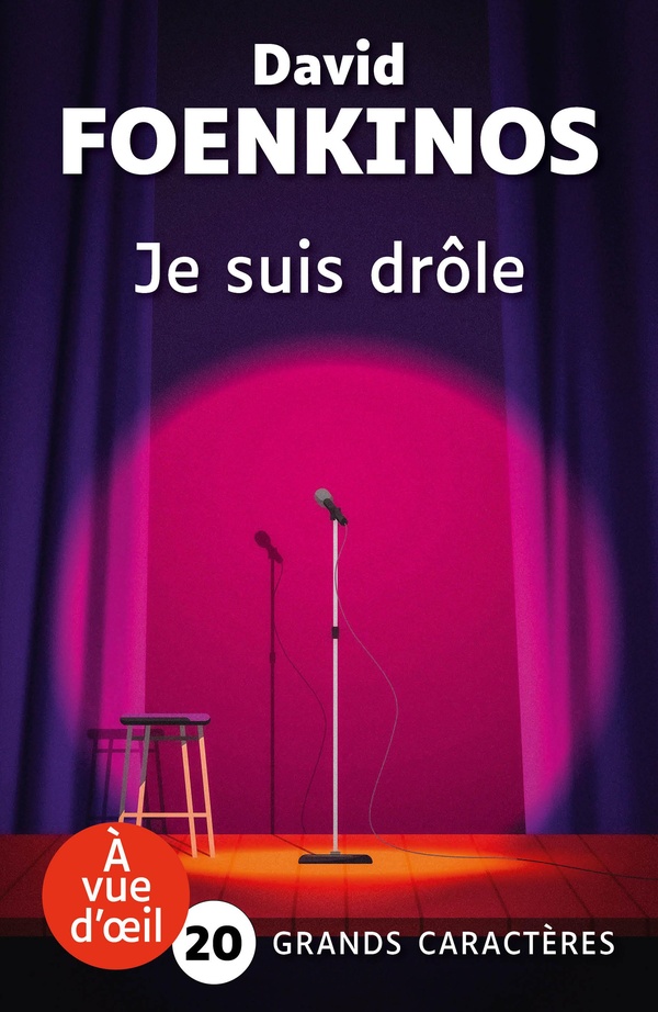 JE SUIS DROLE - GRANDS CARACTERES, EDITION ACCESSIBLE POUR LES MALVOYANTS