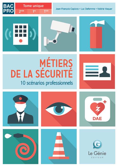 BAC PRO METIERS DE LA SECURITE