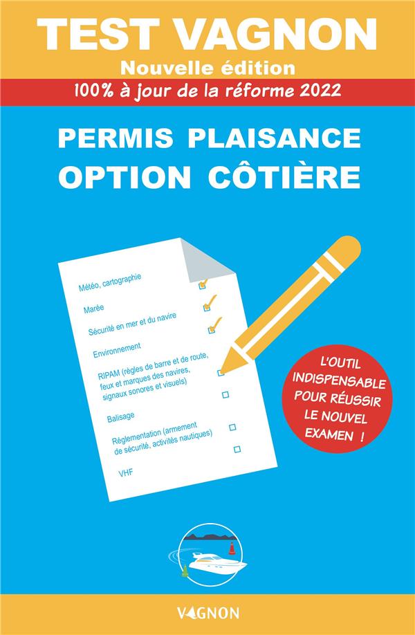 TEST VAGNON 2022 - PERMIS PLAISANCE OPTION COTIERE
