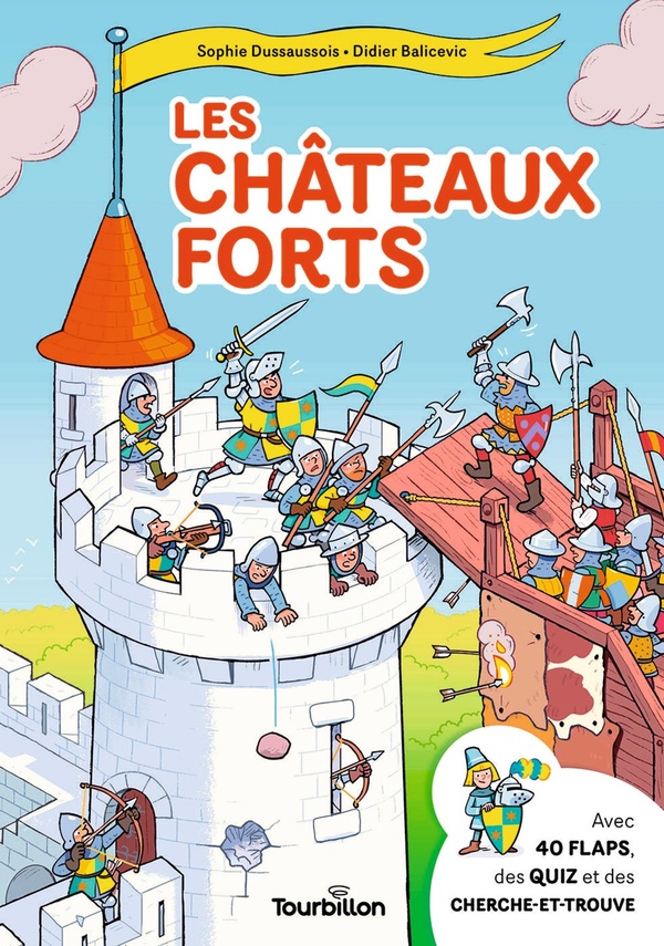 LES CHATEAUX FORTS - TOURBIDOC