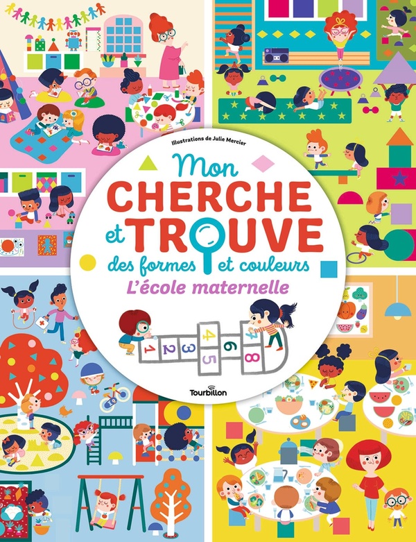 MON CHERCHE ET TROUVE DES FORMES ET COULEURS - L'ECOLE MATERNELLE