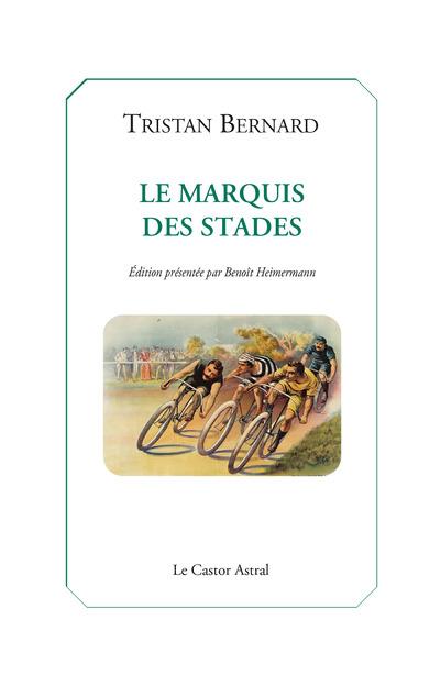 LE MARQUIS DES STADES