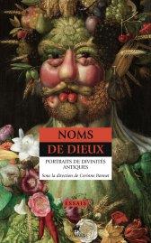 NOMS DE DIEUX - PORTRAITS DE DIVINITES ANTIQUES