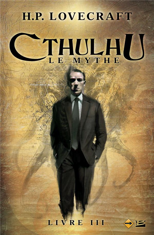 CTHULHU : LE MYTHE - LIVRE III