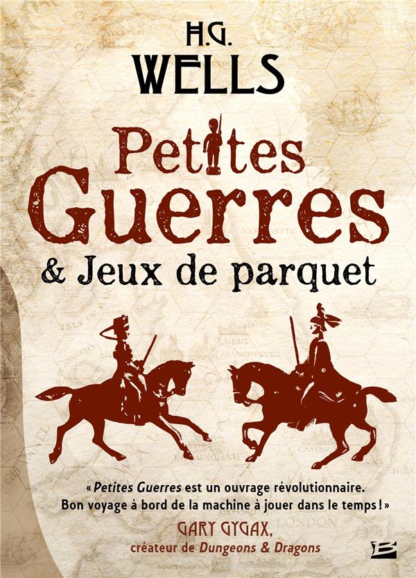 PETITES GUERRES ET JEUX DE PARQUET