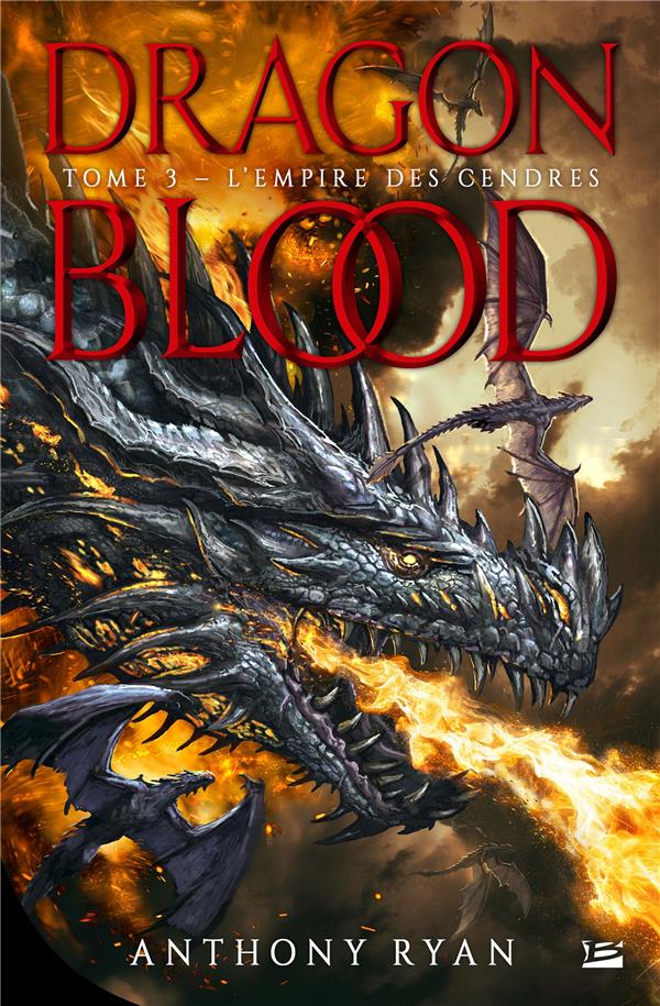 DRAGON BLOOD, T3 : L'EMPIRE DES CENDRES