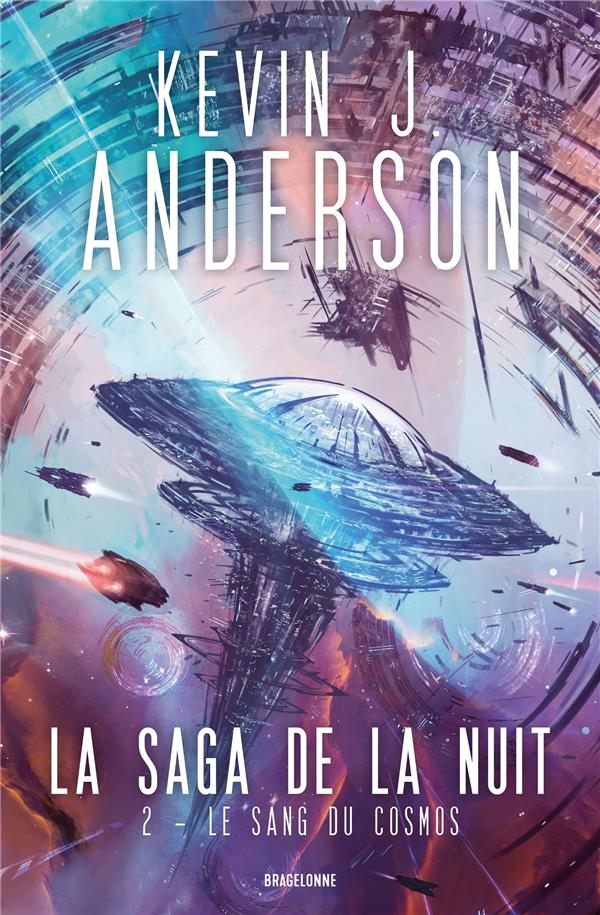 LA SAGA DE LA NUIT, T2 : LE SANG DU COSMOS