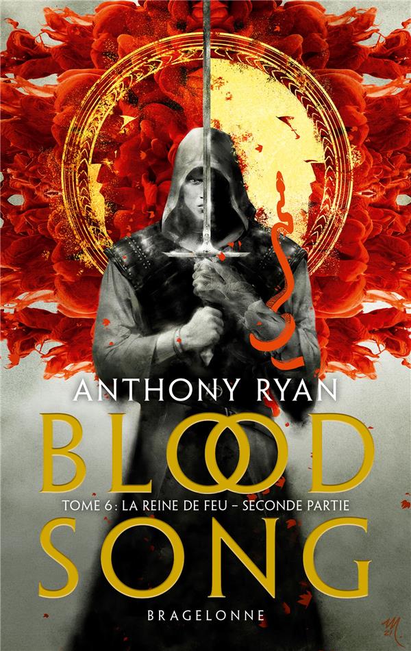 BLOOD SONG, T6 : LA REINE DE FEU - DEUXIEME PARTIE