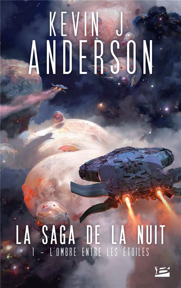 LA SAGA DE LA NUIT, T1 : L'OMBRE ENTRE LES ETOILES