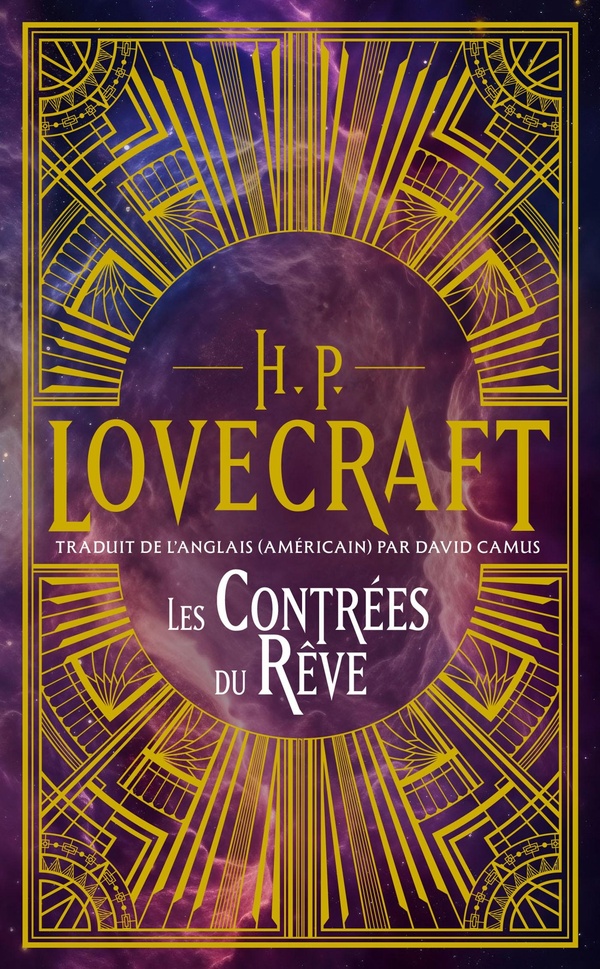 INTEGRALE H.P. LOVECRAFT, T1 : LES CONTREES DU REVE