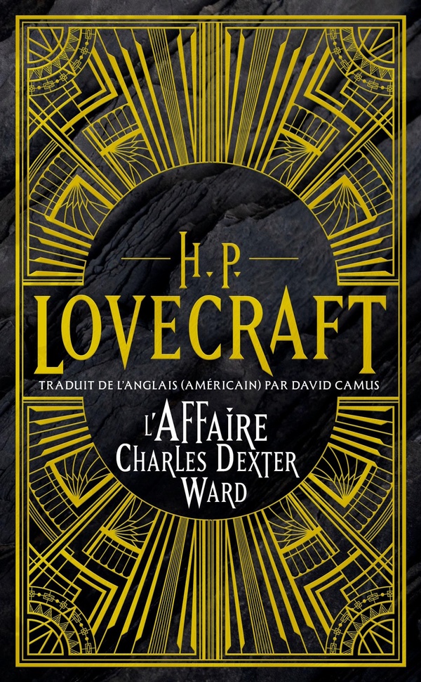 INTEGRALE H.P. LOVECRAFT, T3 : L'AFFAIRE CHARLES DEXTER WARD