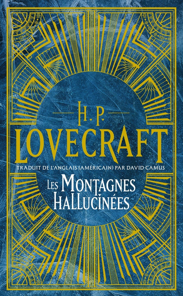 INTEGRALE H.P. LOVECRAFT, T2 : LES MONTAGNES HALLUCINEES
