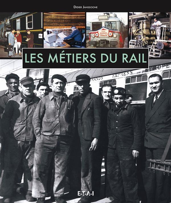 LES METIERS DU RAIL