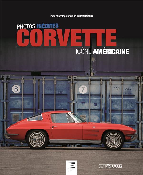 CORVETTE - ICONE AMERICAINE