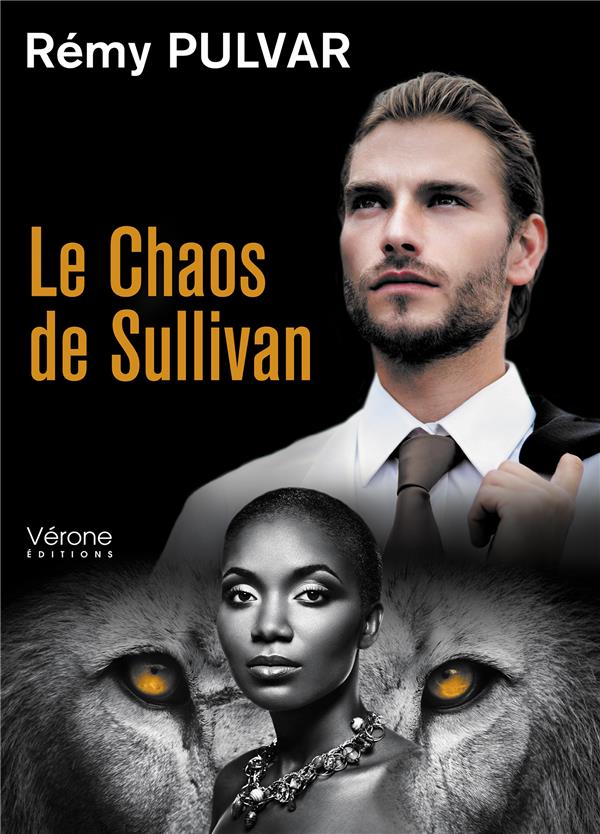 LE CHAOS DE SULLIVAN