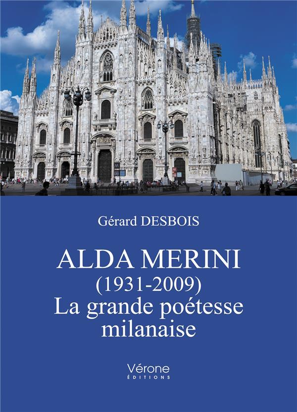 ALDA MERINI (1931-2009) - LA GRANDE POETESSE MILANAISE