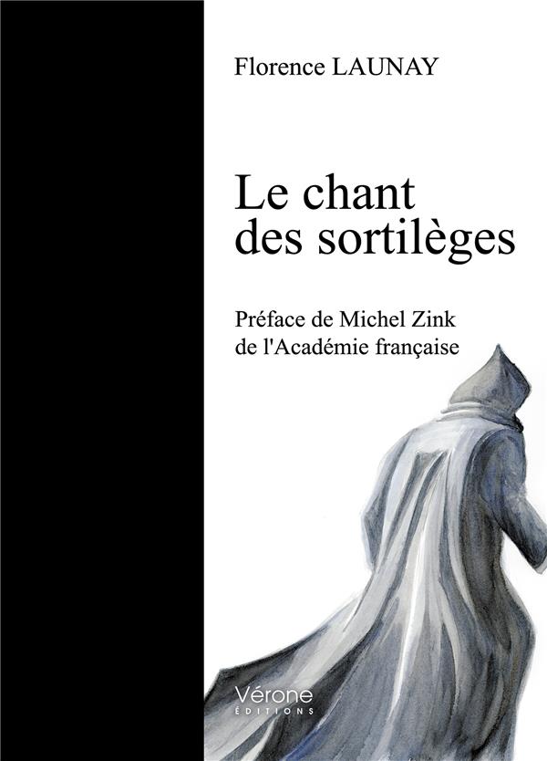 LE CHANT DES SORTILEGES