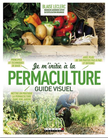 JE M'INITIE A LA PERMACULTURE
