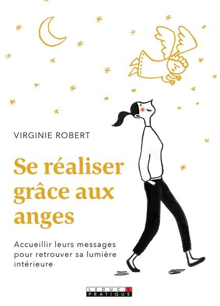 SE REALISER GRACE AUX ANGES