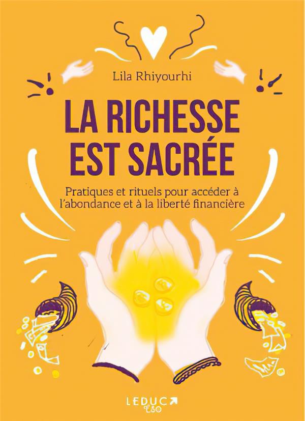 LA RICHESSE EST SACREE