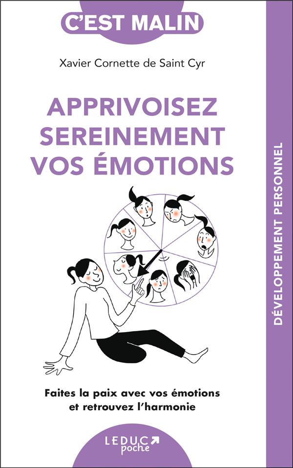 APPRIVOISEZ SEREINEMENT VOS EMOTIONS